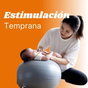 Actividades de Estimulación Temprana