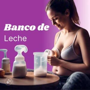 Banco de leche en Casa