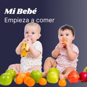 Mi bebé empieza a comer + OVACE